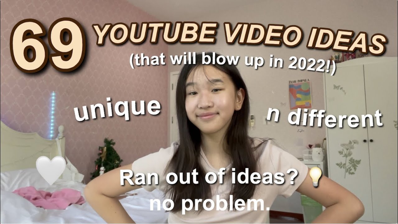 69 YOUTUBE VIDEO IDEAS that will BLOW UP in 2022 *that are ACTUALLY unique* ( for small youtubers!)