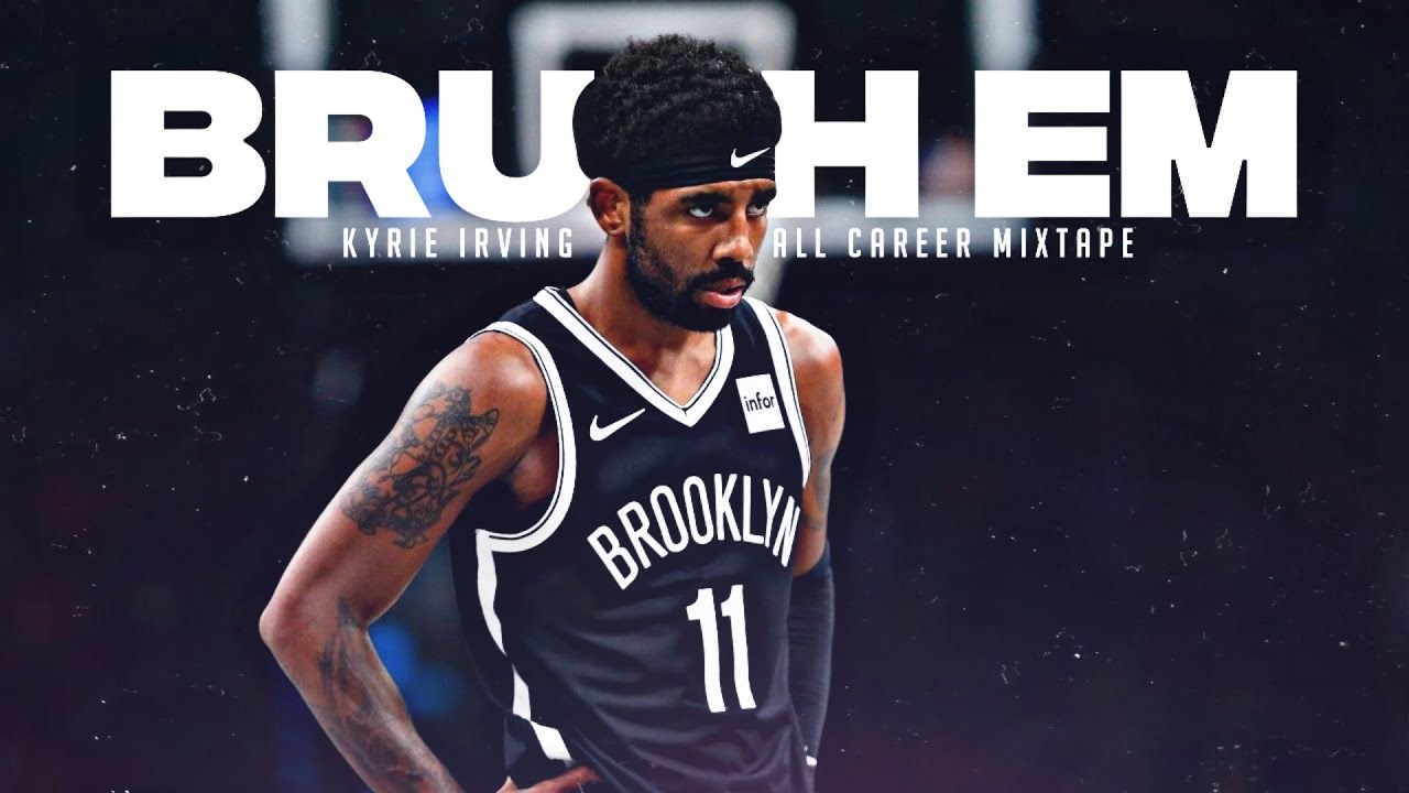 Kyrie Irving Mix "Brush Em " (by Pop Smoke) YouTube