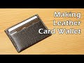 64 [Leather Craft] Making Leather Card Wallet / [가죽공예] 가죽 카드지갑 만들기 / Free Pattern