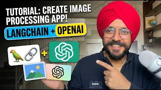 LangChain + OpenAI: Build an Image Processing App under 8 min!