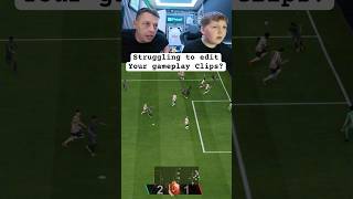 FC26 do you struggle editing your gameplay clips? #eafc #fifa #fc26 #eklipsegg #ultimateteam