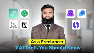 7 Ai Tools You Should Know | As a Freelancer - Shahid Iqbal