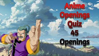 Anime Opening Quiz (45 Uncommon Openings)
