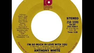 Anthony White - I&#39;m So Much In Love With You