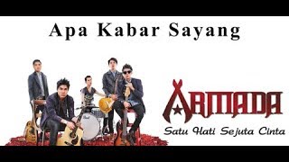 Download Lagu ARMADA - APA KABAR SAYANG [ Video Lirik ] MP3