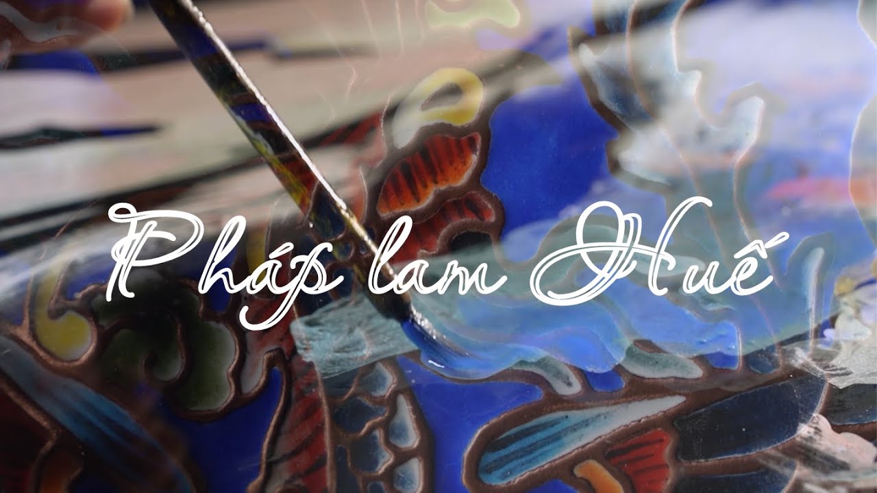 Pháp lam Huế | CHUYỆN NGHỀ | VTV5