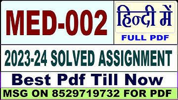 med 002 solved assignment 2023-24 || med 002 solved assignment 2024 in hindi || ignou med002