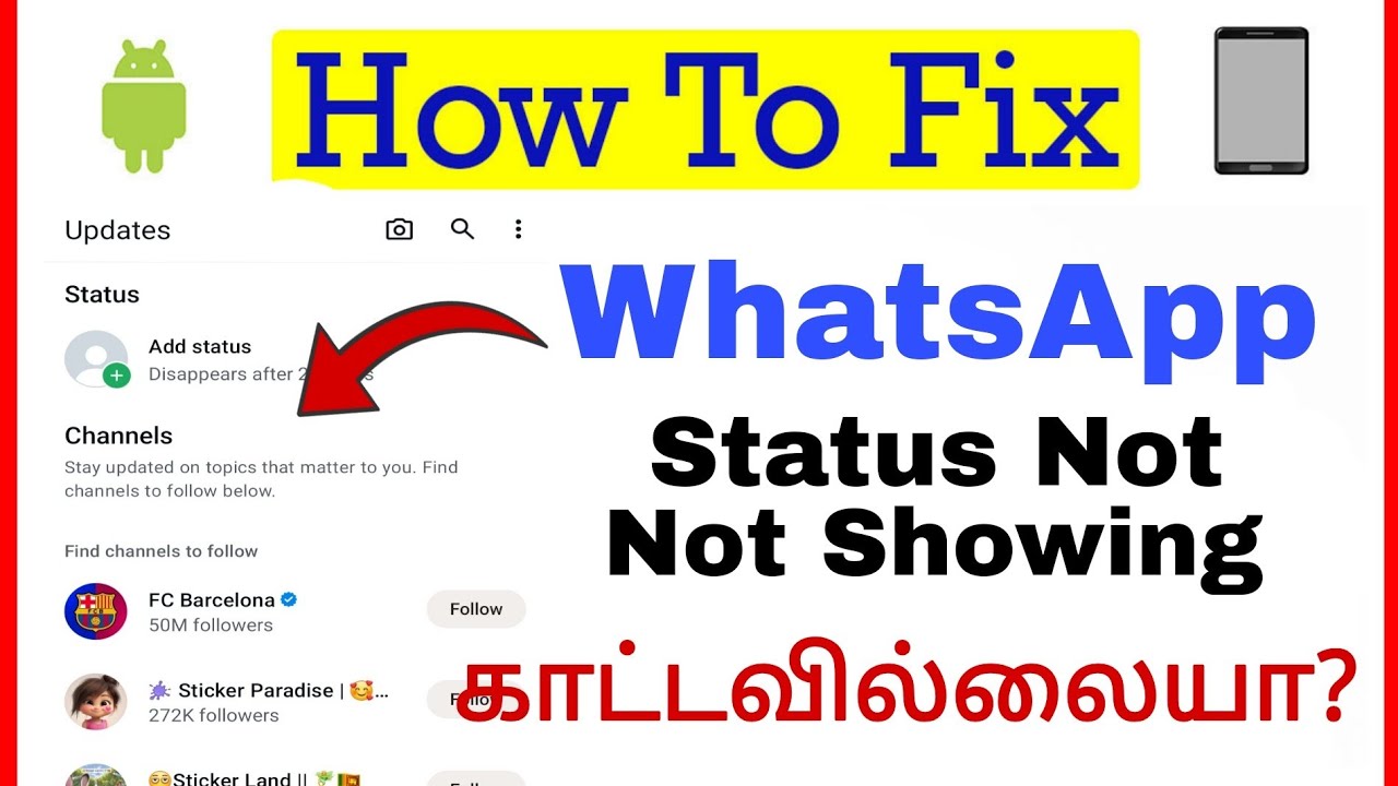 How to Fix WhatsApp Status Not Showing Problem | ThilakTech