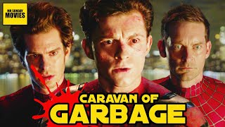 Spider Man: No Way Home  Caravan of Garbage