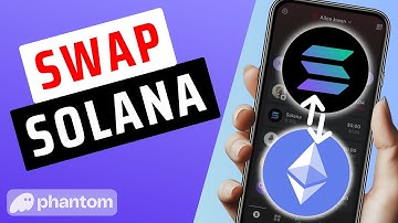 How To Swap Solana To Ethereum In Phantom Wallet- Swap $SOL For $ETH