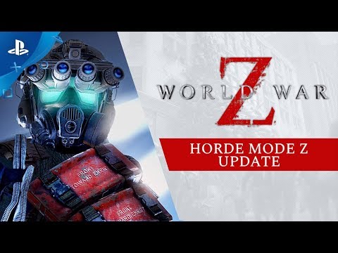 World War Z - Horde Mode Z Update Trailer | PS4