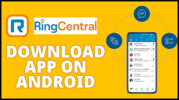 How To Download & Install RingCentral App On Android 2023?