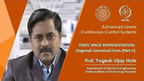 State Space Representation: Diagonal Canonical Form (Part-II)