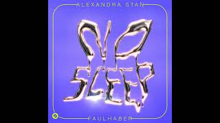 Alexandra Stan × FAULHABER - No Sleep (Extended Mix) (HQ Acapella)