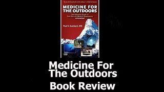 Medicine For The Outdoors - Paul S. Auerbach