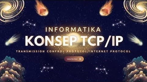 KONSEP TCP/IP (Transmission Control Protocol/Internet Protocol)