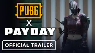 PUBG: Battlegrounds x Payday -  Gameplay Trailer