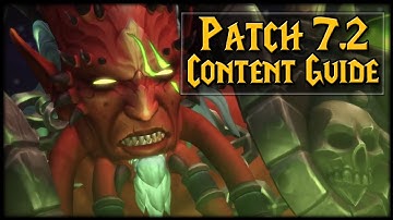 Patch 7.2 Content Guide! Broken Shore, Flying and Crafted Legendaries!