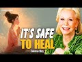 Louise Hay: It’s Safe to Heal: Welcome Your Inner Peace Today