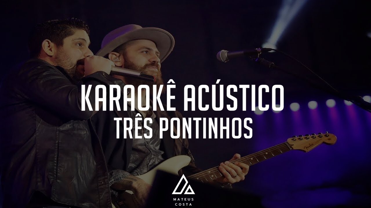 Jorge & Mateus - Três Pontinhos - PLAYBACK ACÚSTICO