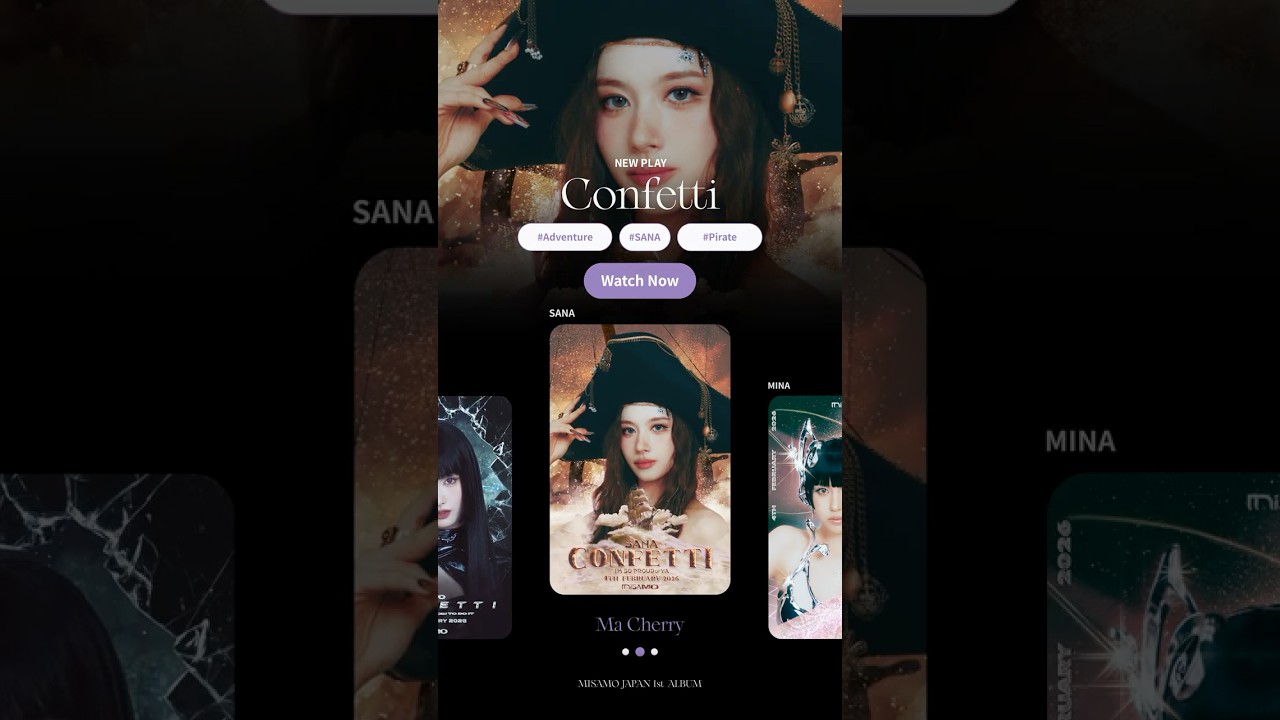 NEW PLAY 「Confetti」 :: SANA