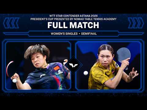 FULL MATCH | Wang Yidi vs Hitomi Sato | WS SF | #WTTAstana 2026