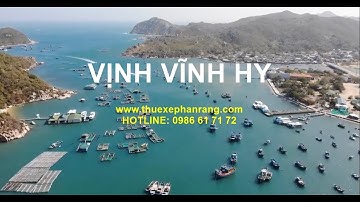 Vẻ Đẹp Của Vịnh Vĩnh Hy Nhìn Từ Trên Cao | Thuê Xe Du Lịch Phan Rang Ninh Thuận