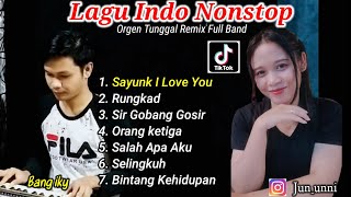 Lagu Indo Nonstop Versi Orgen Tunggal (Zona Ganjur Kalimantan) Remix Full Band