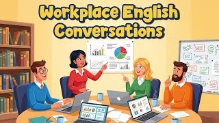 English at Work Made Easy 💼 | Simple Conversation Practice for Beginners Level (A1-B1)