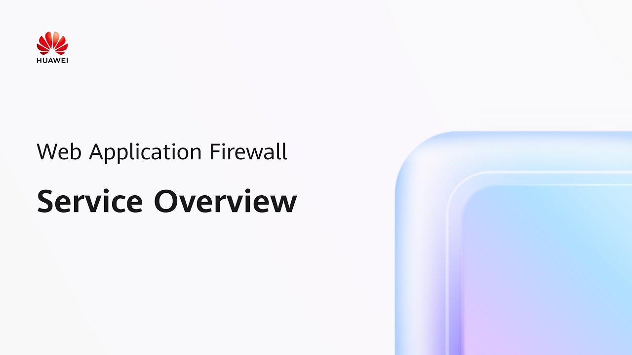 Web Application Firewall (WAF) Service Overview