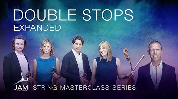 12. DOUBLE STOPS EXPANDED— STRING MASTERCLASS SERIES with SACCONI QUARTET