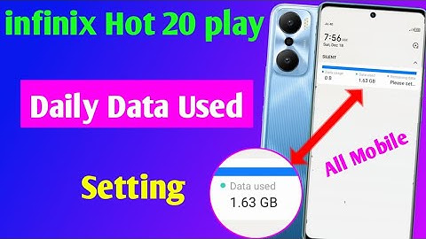 infinix hot 20 play daily data usage setting | infinix hot 20 play me daily data use Kaise dekhe