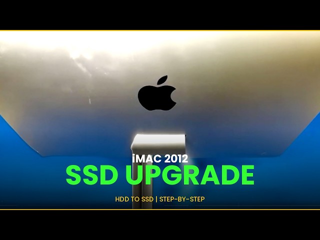 iMac 2012 SSD Upgrade | HDD to SSD Replacement Tutorial - YouTube