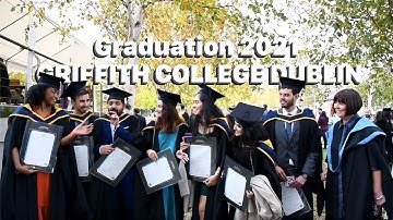 Graduation 2021 - Sharing from Griffith College global students