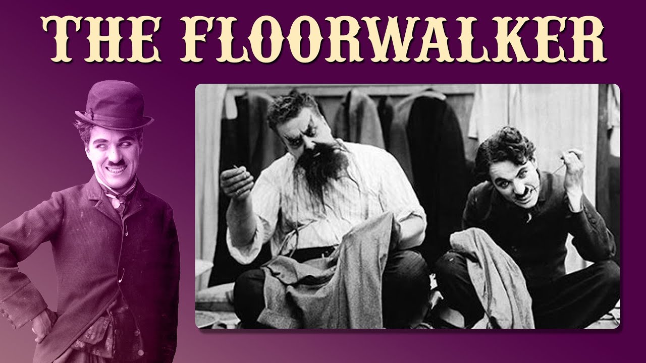 Charlie Chaplin | The Floorwalker - 1916 | Comedy | Full movie | Movie ...