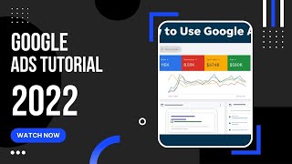 Google Ads Tutorial 2022 (Full Beginner’s Guide) | Adwords (Part-3)