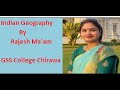 Indian Geography By Rajesh Ma'am Part 3, GSS College Chirawa