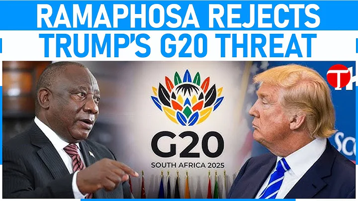 Ramaphosa rejects Trump’s threat to bar South Africa from G20 in 2026