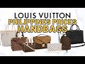 LV Philippines Prices: Handbags | Speedy, Neverfull, Pochette Metis, etc.