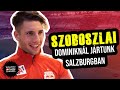 SZOBOSZLAI DOMINIKNÁL JÁRTUNK, SALZBURGBAN - TrollFoci S2E33