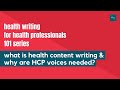 The definition of health content writing  health writing for health professionals 101
