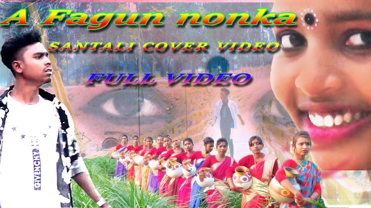 A FAGUN NONKA NEW SANTALI COVER SONG VIDEO 2021