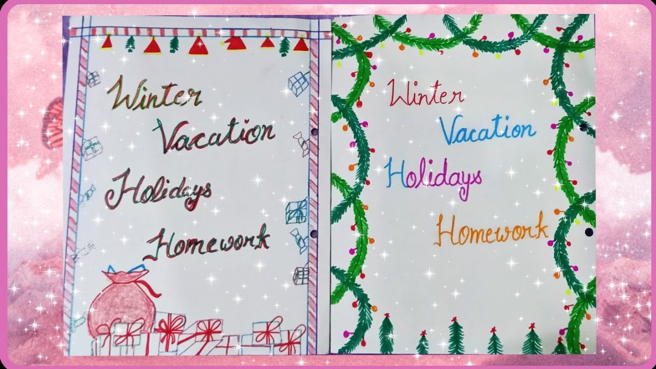 holiday homework first page decoration ideas