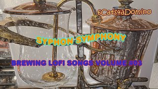 Siphon Symphony Brewing Lofi Songs Brew Number 03 Coffee Shop Serenade