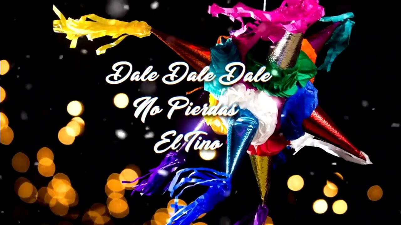 Dale Dale Dale No Pierdas El Tino Lyrics Dale Dale Dale No Pierdas el Tino - Navidad - YouTube