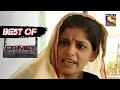 Best Of Crime Patrol - The Prolonged Wait - Full Episode