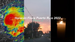 HURACAN FIONA PUERTO RICO 2022| PARTE 2