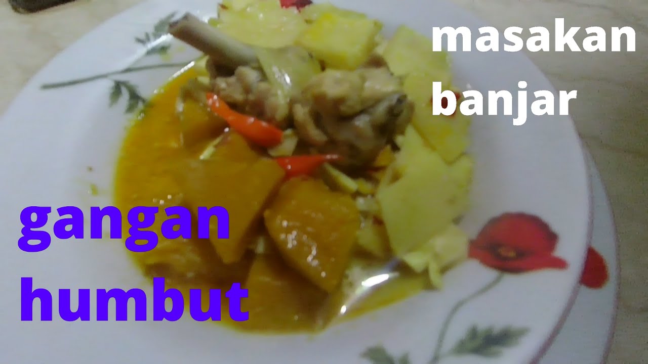 #MASAKANBANJAR   Gangan Humbut