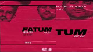 Fatum - Kensho (Extended Mix) Resimi