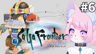 【サガフロンティア】T260G編＃6【サガフロリマスター】